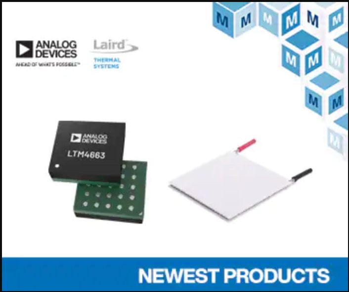 Now at Mouser: Analog Devices and Laird Thermal Systems TEC Products ...