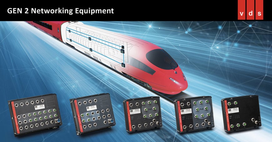 VDS unveils New Generation GEN 2 of Rolling Stock Ethernet Switches & Backbone Nodes