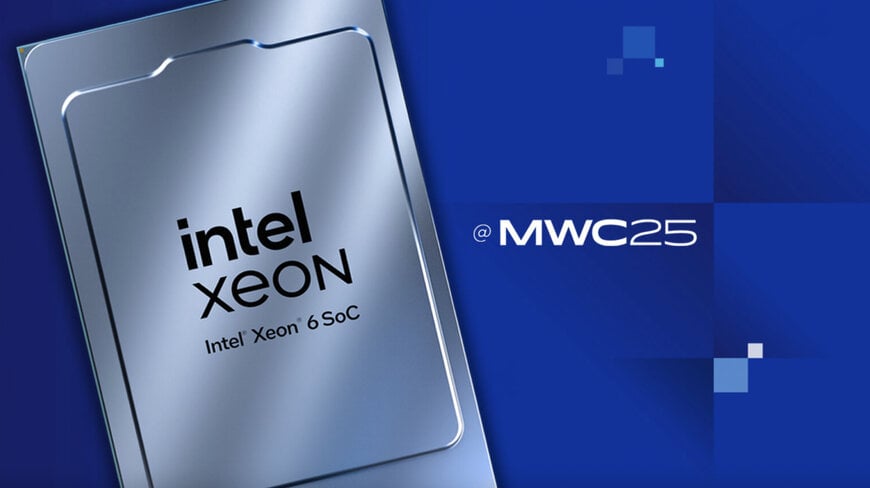 Intel Xeon 6 to Prove Foundational to Network Infrastructure at MWC 2025