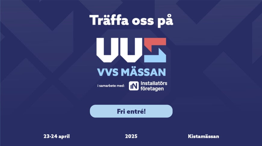 Träffa oss på VVS-mässan