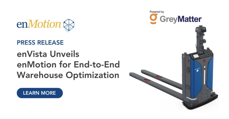 enVista Unveils enMotion for End-to-End Warehouse Optimization