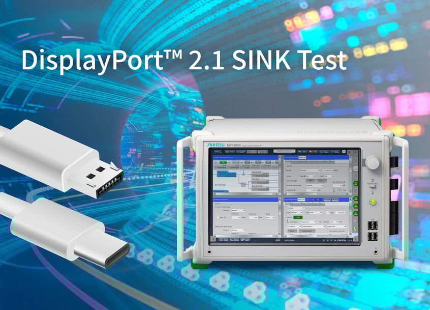 Anritsu Earns VESA Certification for DisplayPort 2.1 Receiver Test