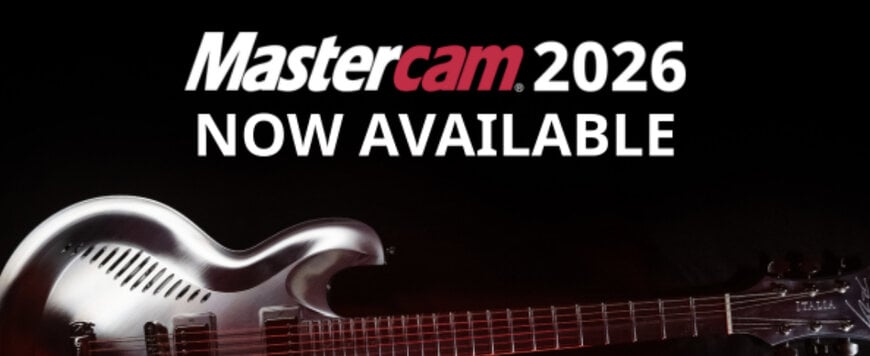 Mastercam 2026 Revolutionizes CNC Programming with AI and Precision Tools