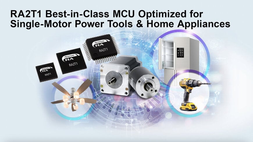 RA2T1 MCU Targets Efficient Single-Motor Control in Home Appliances