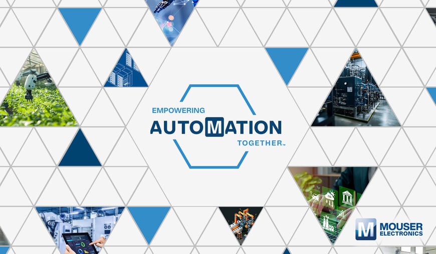 Mouser Launches New Automation Resource Hub for Engineers