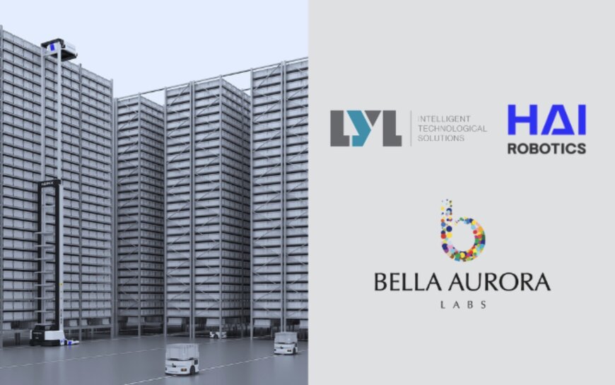 Bella Aurora Labs first to deploy next-gen automation under the new LYL&ndash;Hai Robotics alliance