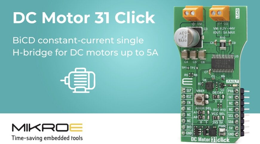 MIKROE Launches DC Motor 31 Click for Precise Control