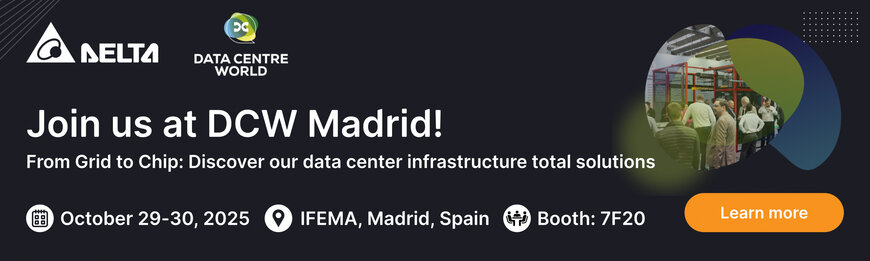 From Grid to Chip: Delta Showcases Data Center Infrastructure Solutions at Data Centre World Madrid 2025 