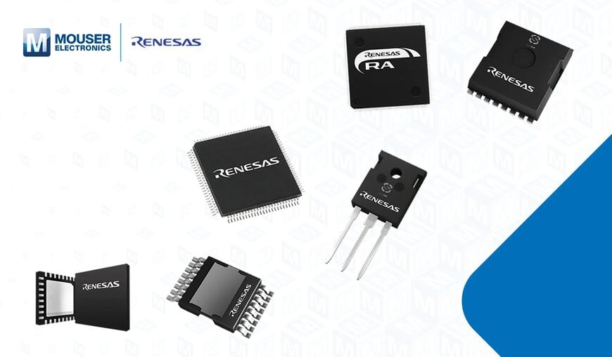 マウザー、Renesas Electronicsの最新製品ラインアップを拡充