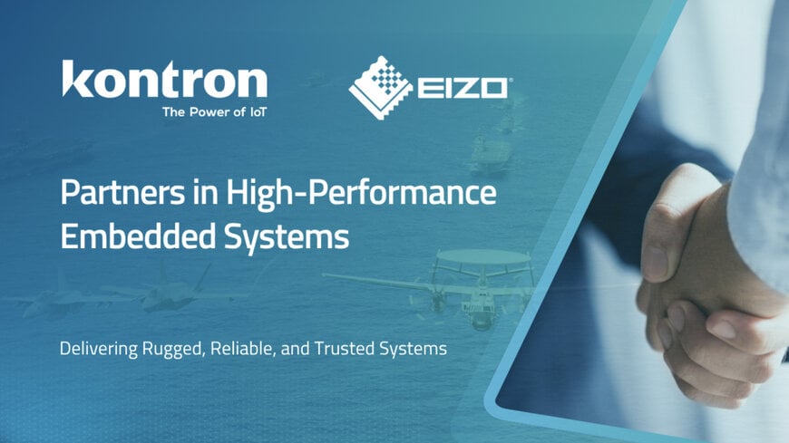 Kontron and EIZO Partner to Deliver Integrated VPX CPU/GPU Platforms