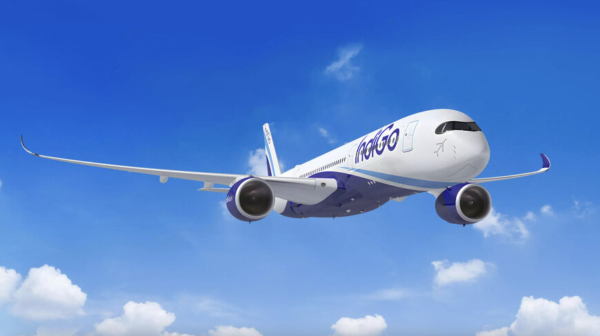 Airbus secures IndiGo&rsquo;s firm order for 30 additional A350-900s