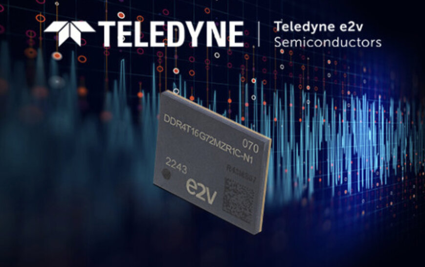 Teledyne e2v Qualifies 16GB Space DDR4 Memory for Next-Gen Satellites