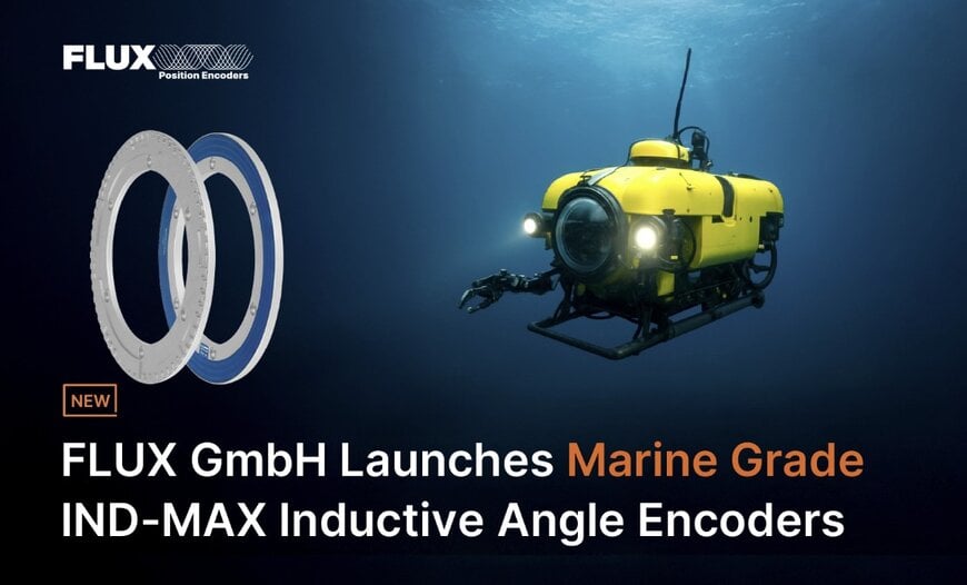 FLUX präsentiert Marine-Encoder IND-MAX für raue Offshore-Umgebungen