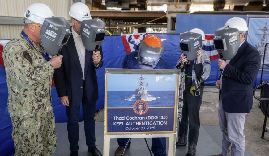 HII Authenticates Keel of Arleigh Burke-Class Destroyer Thad Cochran