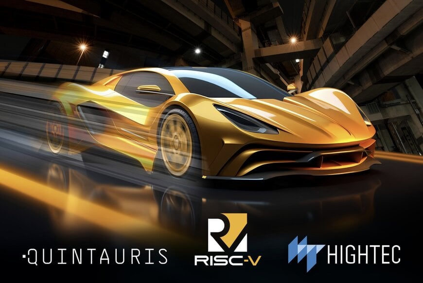 HighTec and Quintauris Partner to Strengthen Automotive RISC-V Ecosystem