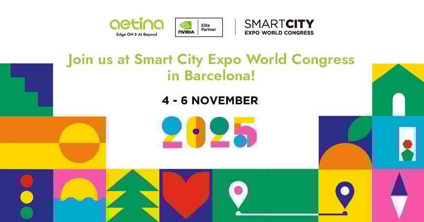Aetina Showcases Edge AI Solutions for Smarter, Safer Cities at Smart City Expo 2025