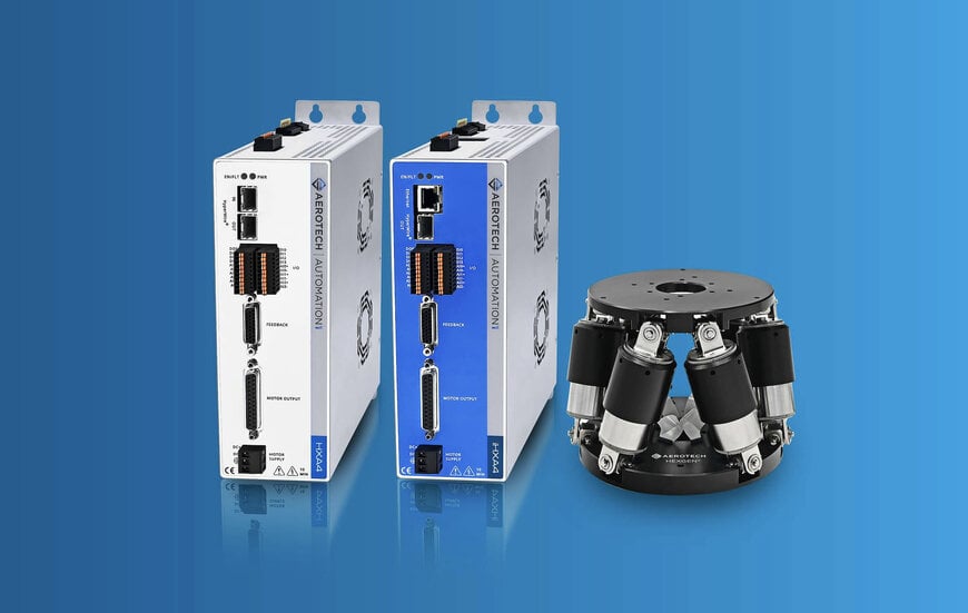 Aerotech Expands Hexapod Capabilities with New High-Performance Drives