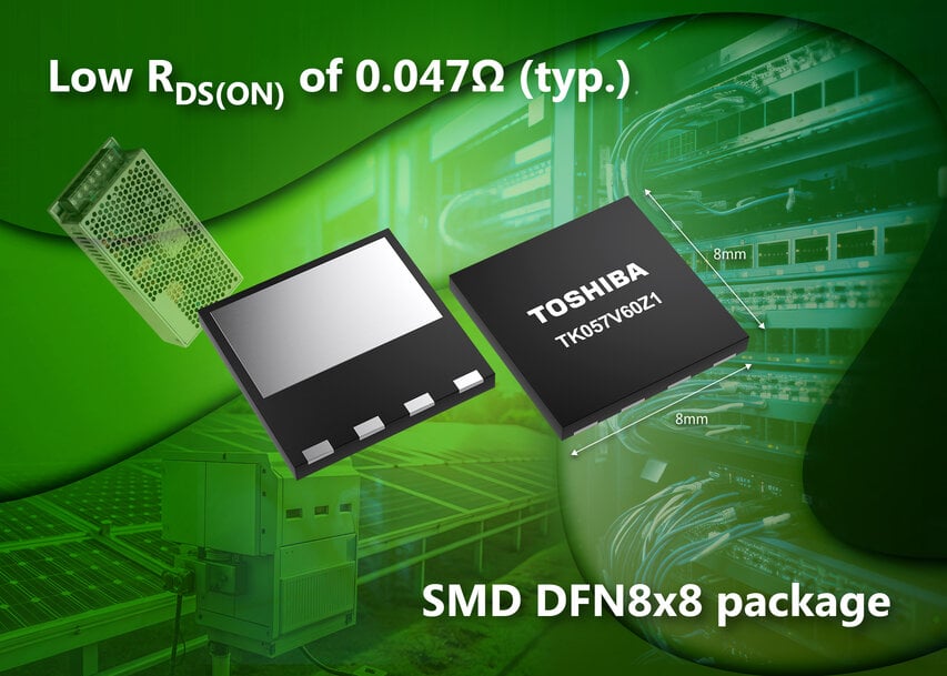 Toshiba Launches DTMOSVI Super Junction Power MOSFET