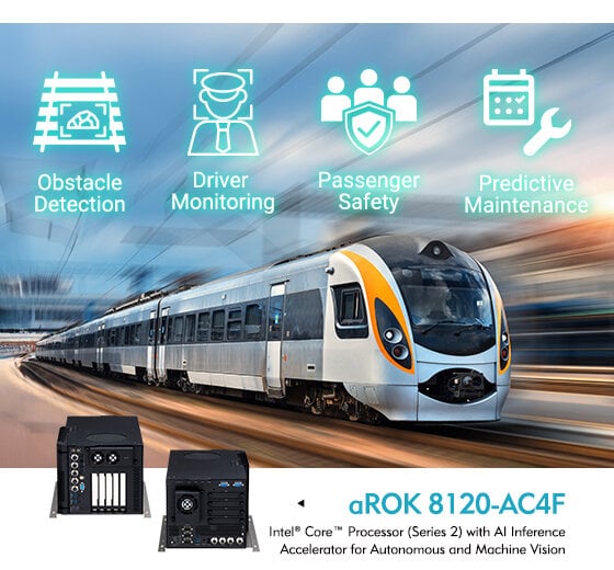 AI on Track: aROK 8120 Sets a New Standard for Rolling Stock Computing