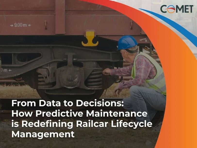 From Data to Decisions: How Predictive Maintenance is Redefining Railcar Lifecycle Management