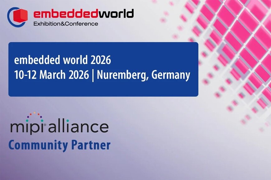MIPI-Spezifikationen im Fokus der embedded world