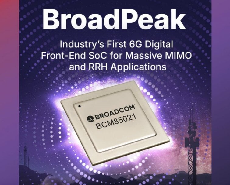 Broadcom Introduces BroadPeak Radio DFE SoC for 5G Advanced and 6G