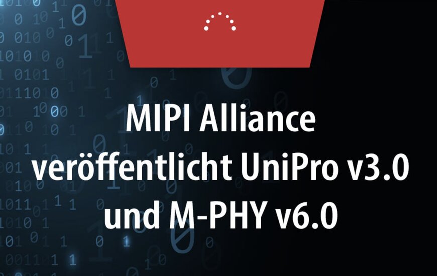 MIPI Alliance verdoppelt UFS-Schnittstellen-Datenraten