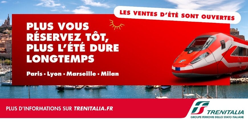 TRENITALIA FRANCE OUVRE LES VENTES POUR L'&Eacute;T&Eacute; 2026 : 11 DESTINATIONS, 11 ID&Eacute;ES D'&Eacute;VASION EN TRAIN &Agrave; GRANDE VITESSE