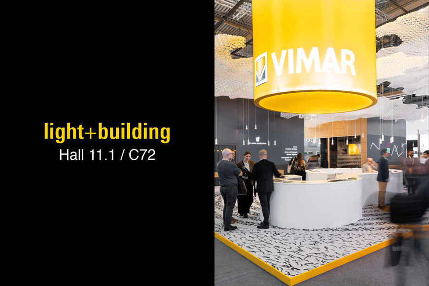 Vimar a Light & Building 2026: Design e Sostenibilità
