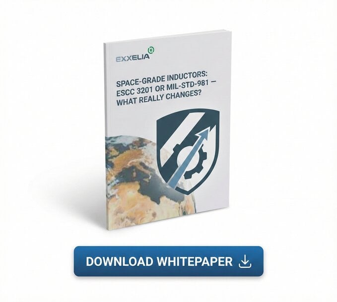 Exxelia Releases New White Paper: Navigating ESCC 3201&nbsp;vs. MIL-STD-981&nbsp;for Space-Grade Magnetic Components