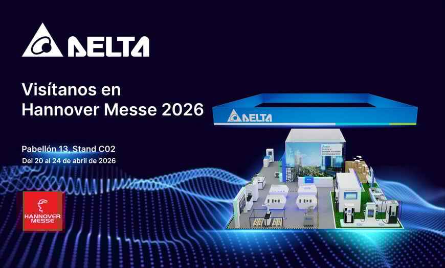 Delta presentará en Hannover Messe 2026 soluciones de manufactura inteligente impulsadas por IA, tecnologías avanzadas para la carga de vehículos eléctricos y sistemas de energía industrial