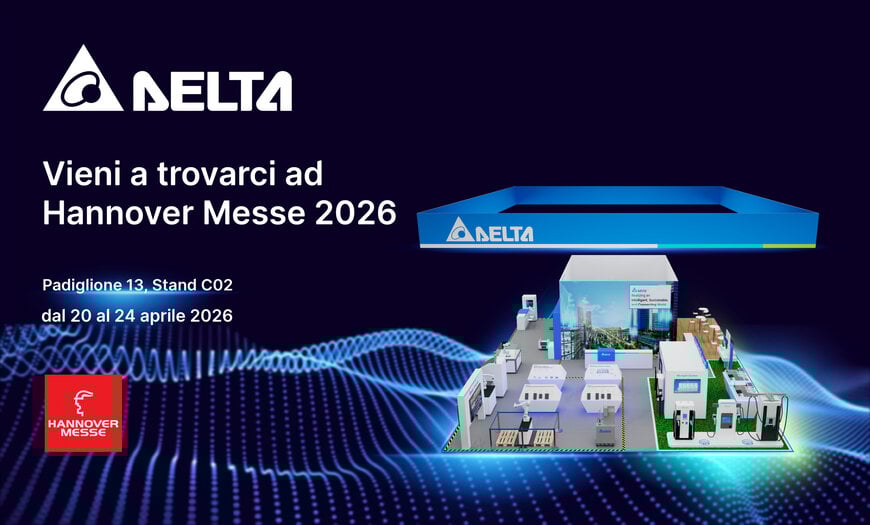 Delta presenta produzione intelligente basata su AI, Ricarica EV avanzata e sistemi di Alimentazione Industriale ad Hannover Messe 2026