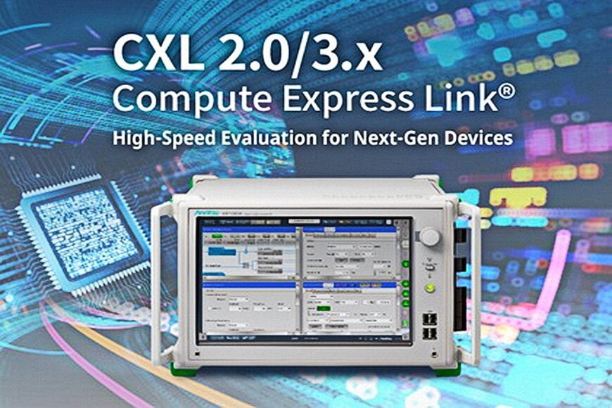 Anritsu Corporation Launches New High Speed CXL Compliance Testing Solution