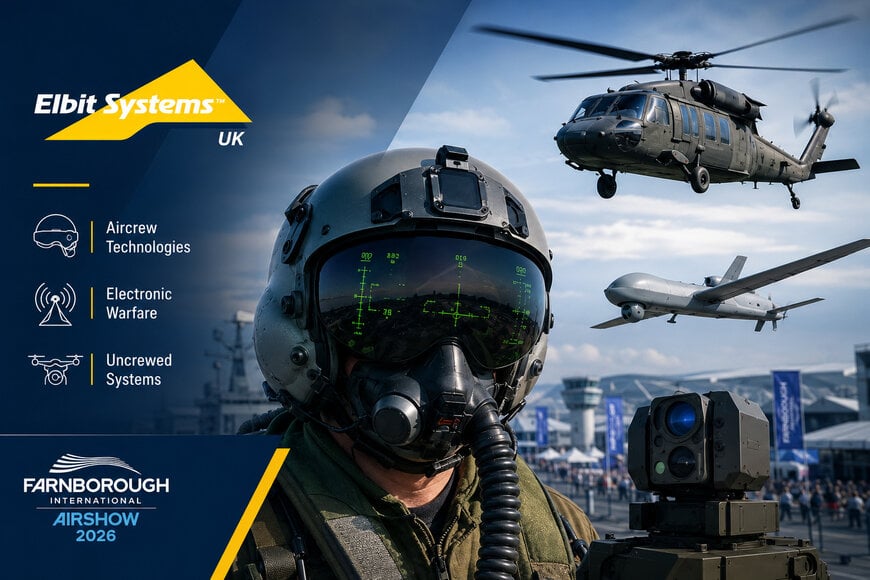 Elbit Systems UK Highlights Air Defence Technologies at Farnborough