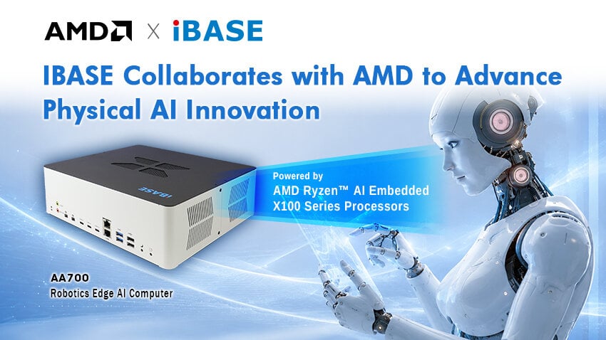 IBASE and AMD Expand Physical AI Collaboration