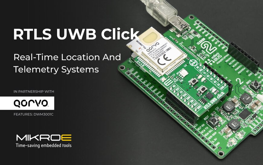MIKROE Introduces RTLS UWB Click for Precision Location Tracking