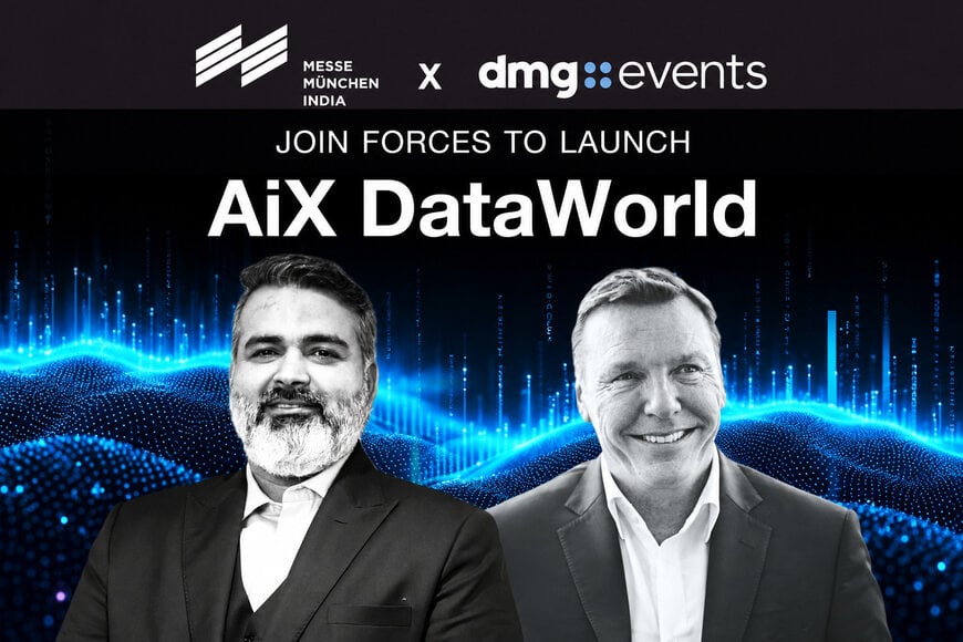 Messe Muenchen India and dmg events Announce Partnership to Launch AiX DataWorld 2027