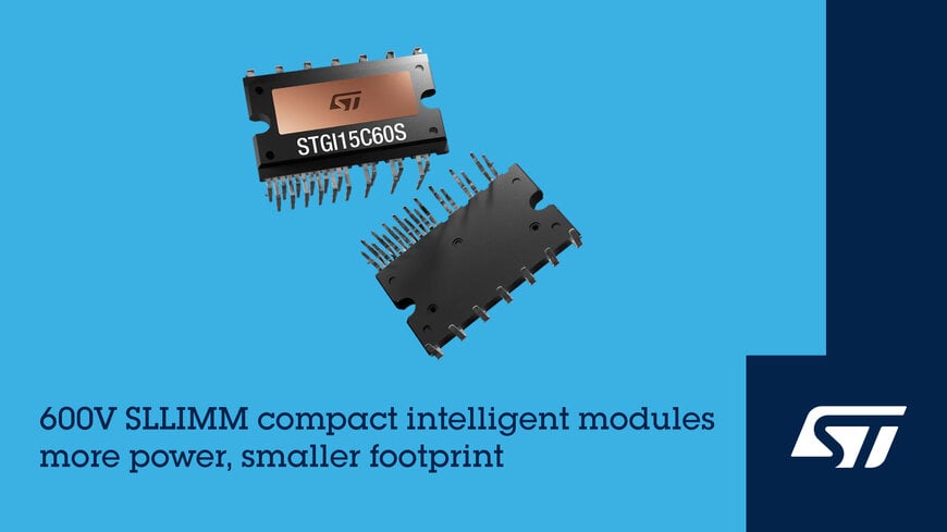 STMicroelectronics Unveils Compact Intelligent Power Modules for Appliances
