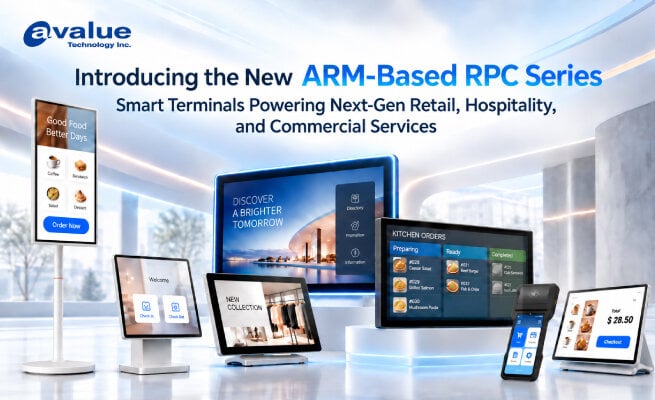 Avalue launches ARM-based RPC smart commercial terminals